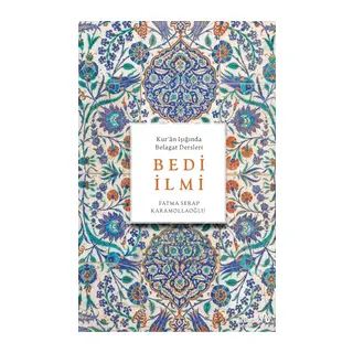 Bedi İlmi (Kur'Ân Işığında Belagat Dersleri)