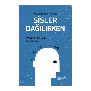 Analitik Felsefeye Giriş Sisler Dağılırken