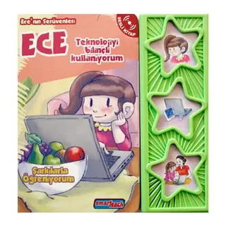 Ecenin Serüvenleri - Teknolojiyi Bilinçli Kullanıyorum