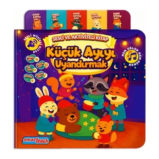 Küçük Ayıyı Uyandırmak - Sesli Aktivite Kitabı (Ses Sensörlü)