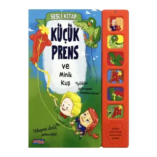 Küçük Prens ve Minik Kuş (Sesli Kitap)
