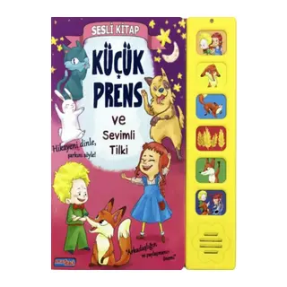 Küçük Prens ve Sevimli Tilki (Sesli Kitap)