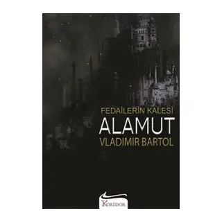 Fedailerin Kalesi Alamut
