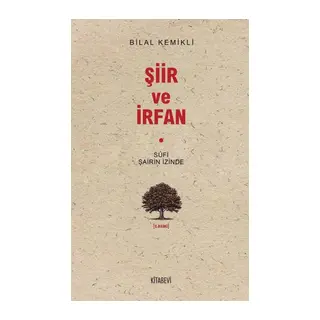 Sufi Şairin İzinde Şiir ve İrfan