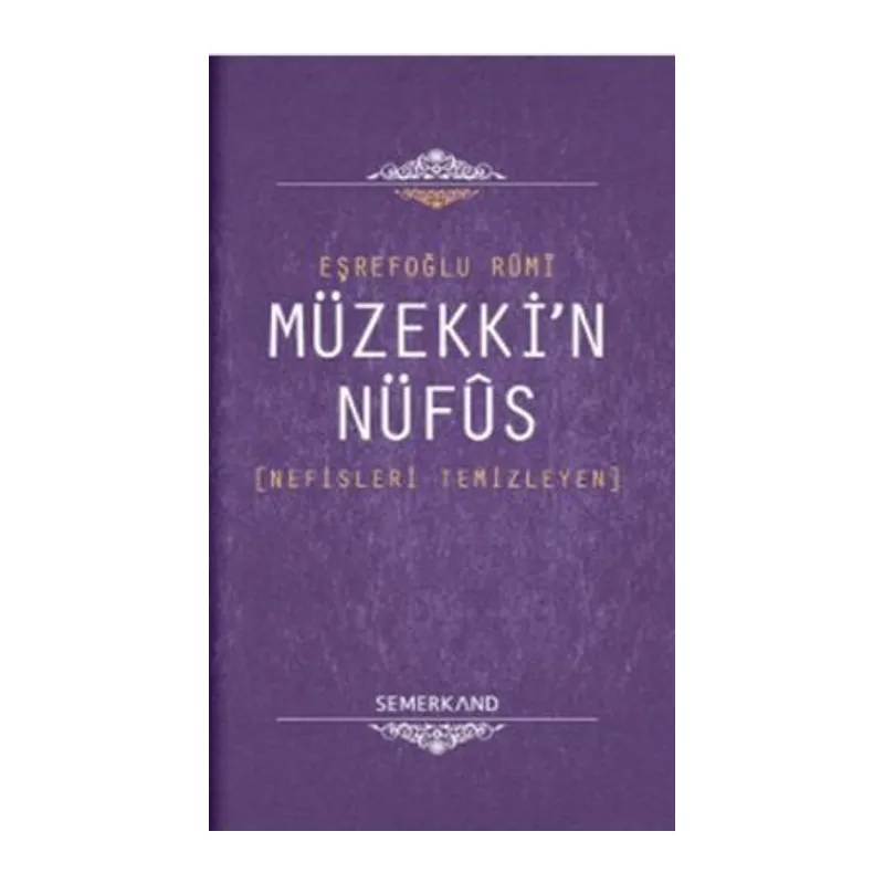 Müzekki'n Nüfus Nefisleri Temizleyen