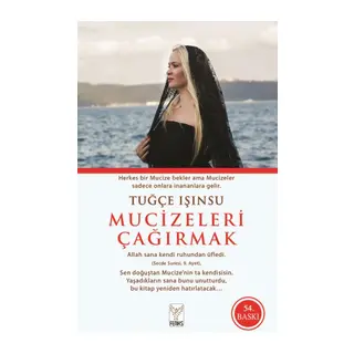 Mucizeleri Çağırmak