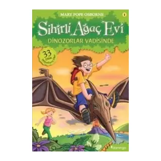 Sihirli Ağaç Evi 01 - Dinozorlar Vadisinde