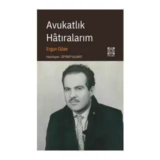 Avukatlık Hâtıralarım