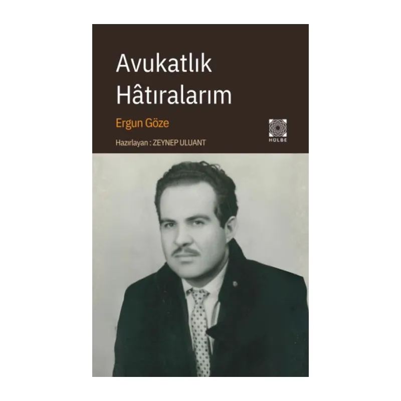 Avukatlık Hâtıralarım