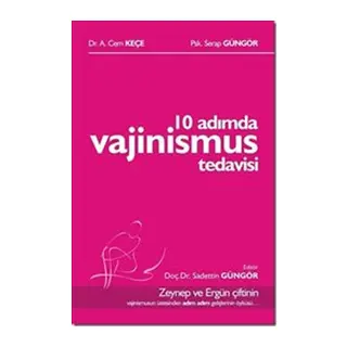10 Adımda Vajinismus Tedavisi
