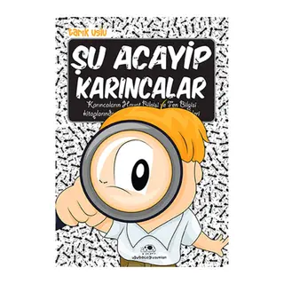 Şu Acayip Karıncalar