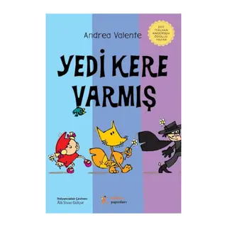 Yedi Kere Varmış