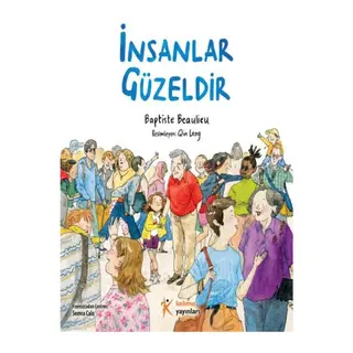 İnsanlar Güzeldir
