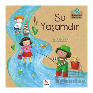 Gezegenimi Seviyorum - Su Yaşamdır