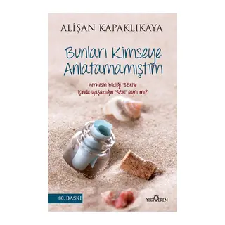 Bunları Kimseye Anlatamamıştım