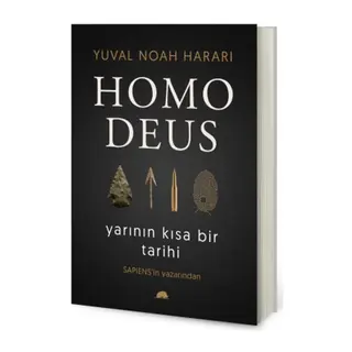 Homo Deus - Yarının Kısa Bir Tarihi