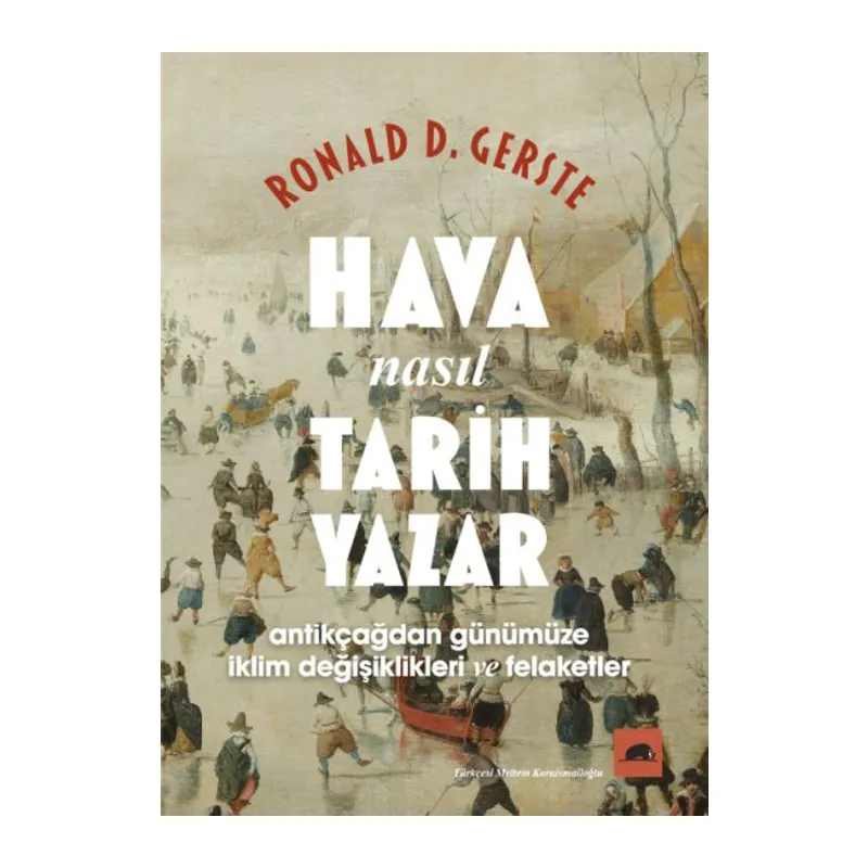 Hava Nasıl Tarih Yazar