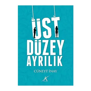 Üst Düzey Ayrılık