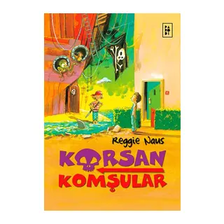 Korsan Komşular