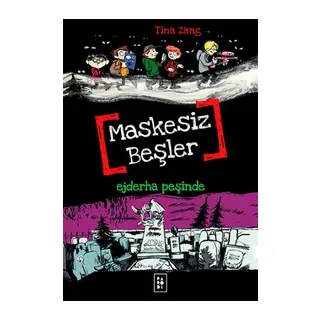 Maskesiz Beşler 3 - Ejderha Peşinde