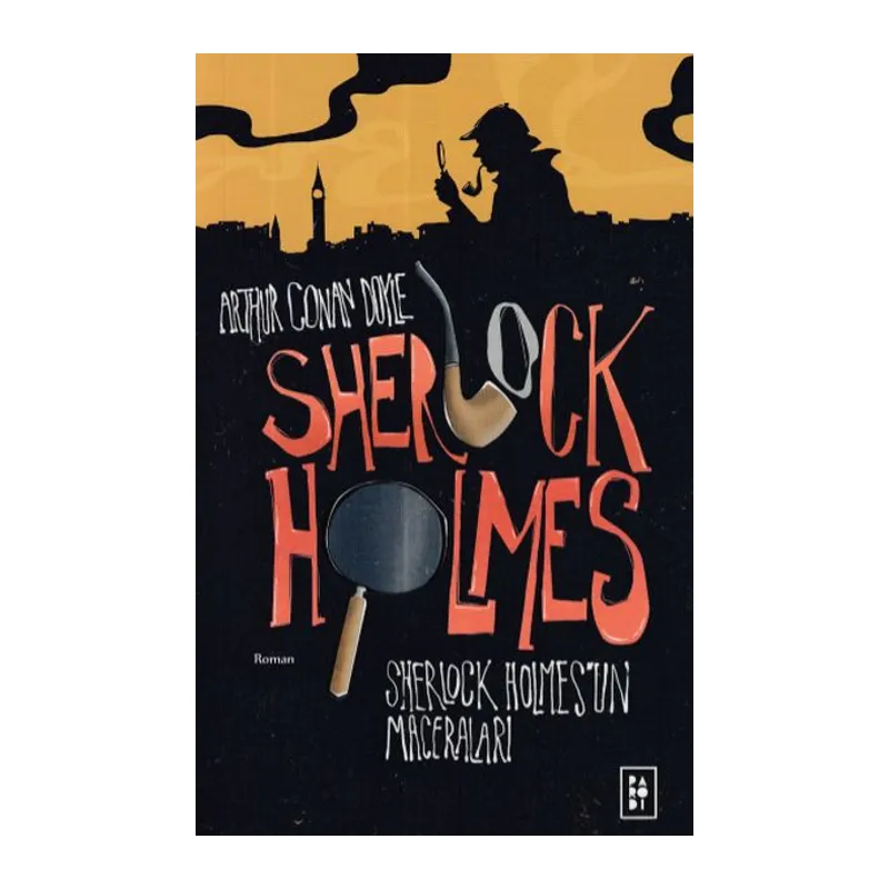 Sherlock Holmes 1- Sherlock Holmes'un Maceraları