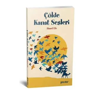 Çölde Kanat Sesleri