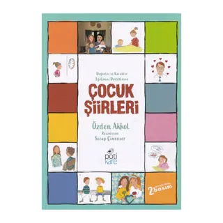 Değerler ve Karakter Eğitimini Destekleyen Çocuk Şiirleri