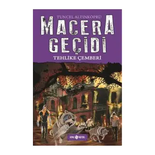 Macera Geçidi 6 - Tehlike Çemberi