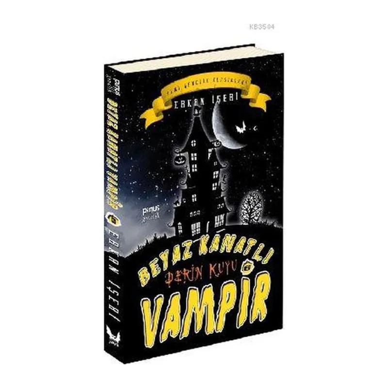 Beyaz Kanatlı Vampir 6 - Derin Kuyu