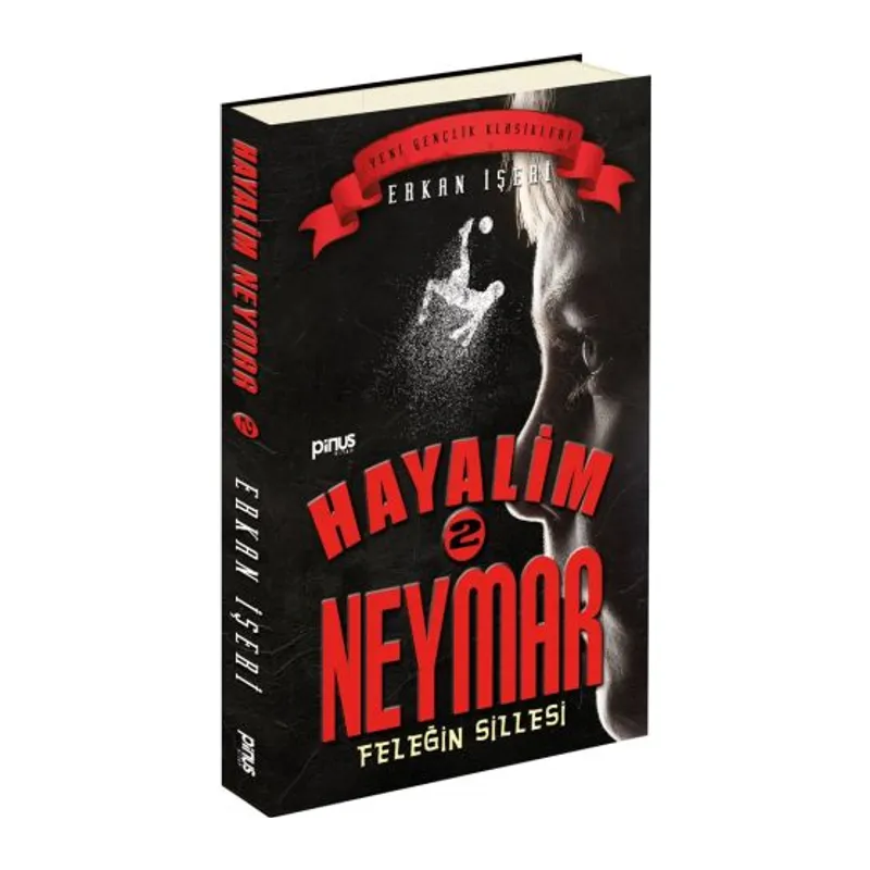 Hayalim Neymar 2 - Feleğin Sillesi