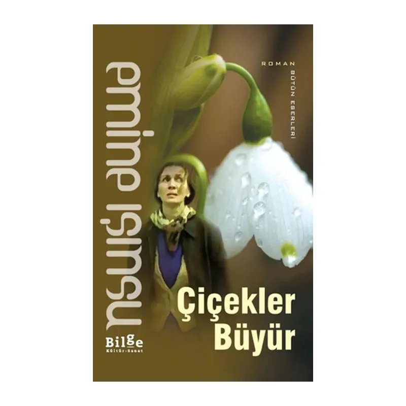Çiçekler Büyür