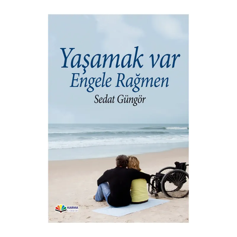 Yaşamak Var Engele Rağmen