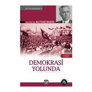 Demokrasi Yolunda