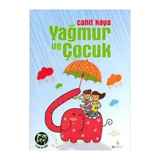 Yağmur ve Çocuk