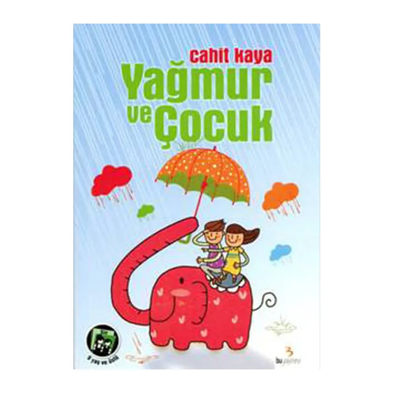 Yağmur ve Çocuk