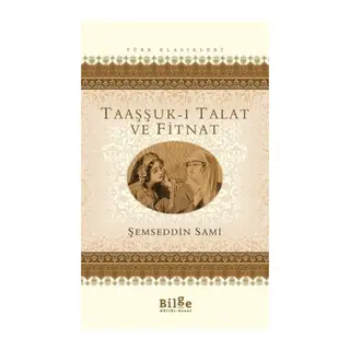 Taaşşuk-ı Talat ve Fitnat
