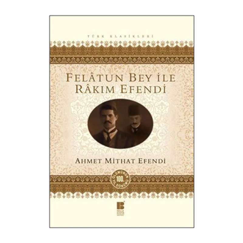 Felatun Bey ile Rakım Efendi
