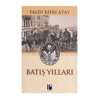 Batış Yılları