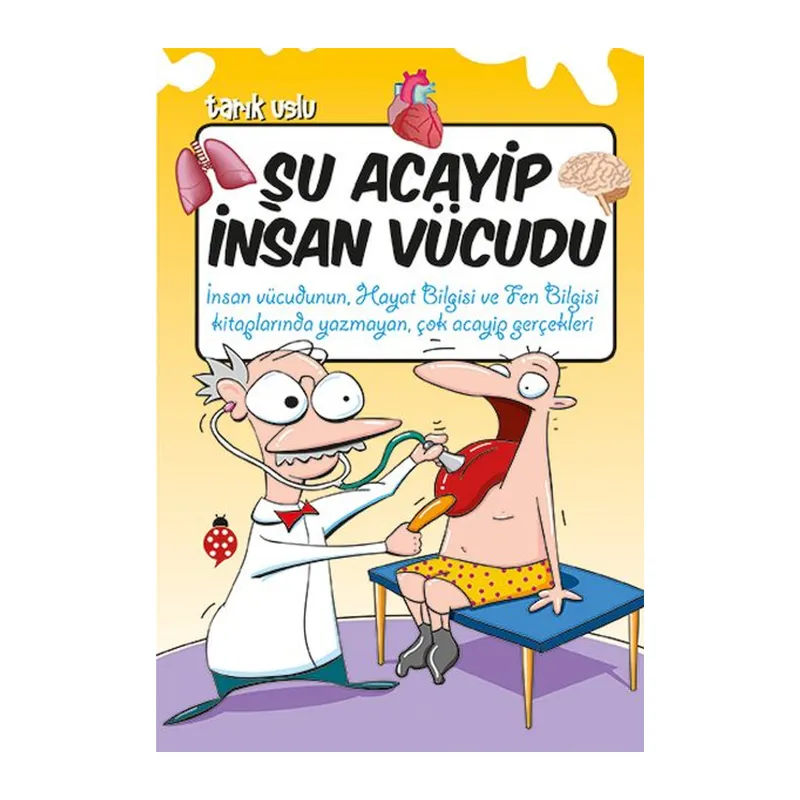 Şu Acayip İnsan Vücudu