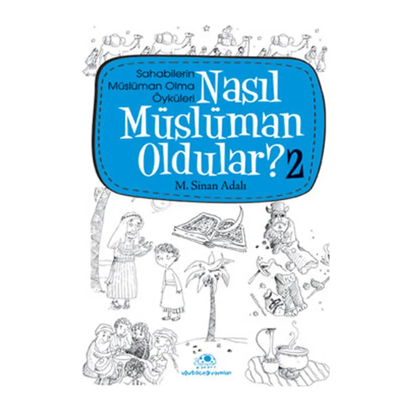 Nasıl Müslüman Oldular 2