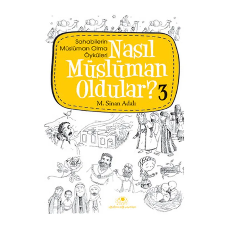 Nasıl Müslüman Oldular 3