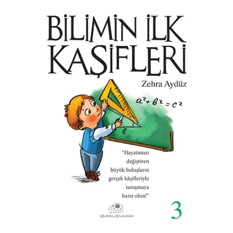 Bilimin İlk Kaşifleri 3
