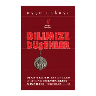 Dilimize Düşenler