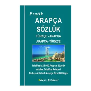 Pratik Türkçe-Arapça - Arapça-Türkçe Sözlük