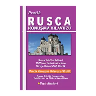 Pratik Rusça Konuşma Kılavuzu