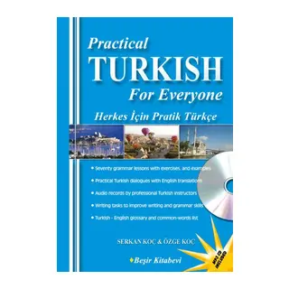 Practical Turkish For Everyone - Herkes İçin Pratik Türkçe CD'li