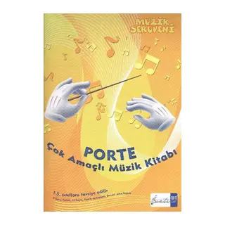 Müzik Serüveni - Porte Çok Amaçlı Müzik Kitabı 1.4