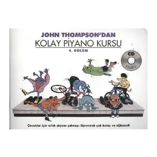 John Thompson'dan Kolay Piyano Kursu 4.Bölüm (Cd İlaveli)