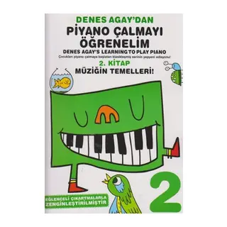 Denes Agay'dan Piyano Çalmayı Öğrenelim 2. Kitap