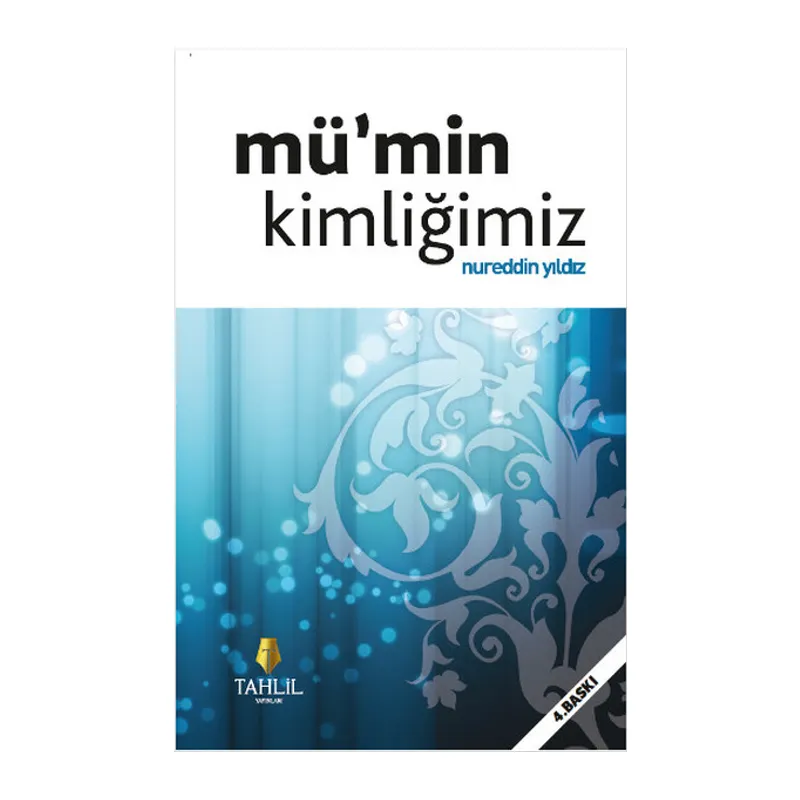Mümin Kimliğimiz